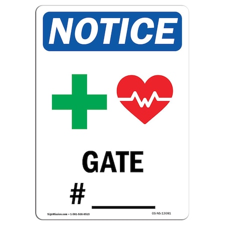 Signmission OSHA Notice, 7" Height, Gate No. Sign With Symbol, 7" X 5", Portrait OS-NS-D-57-V-13081
